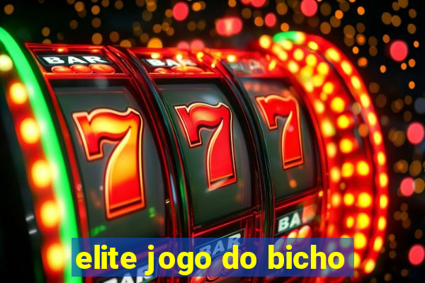 elite jogo do bicho